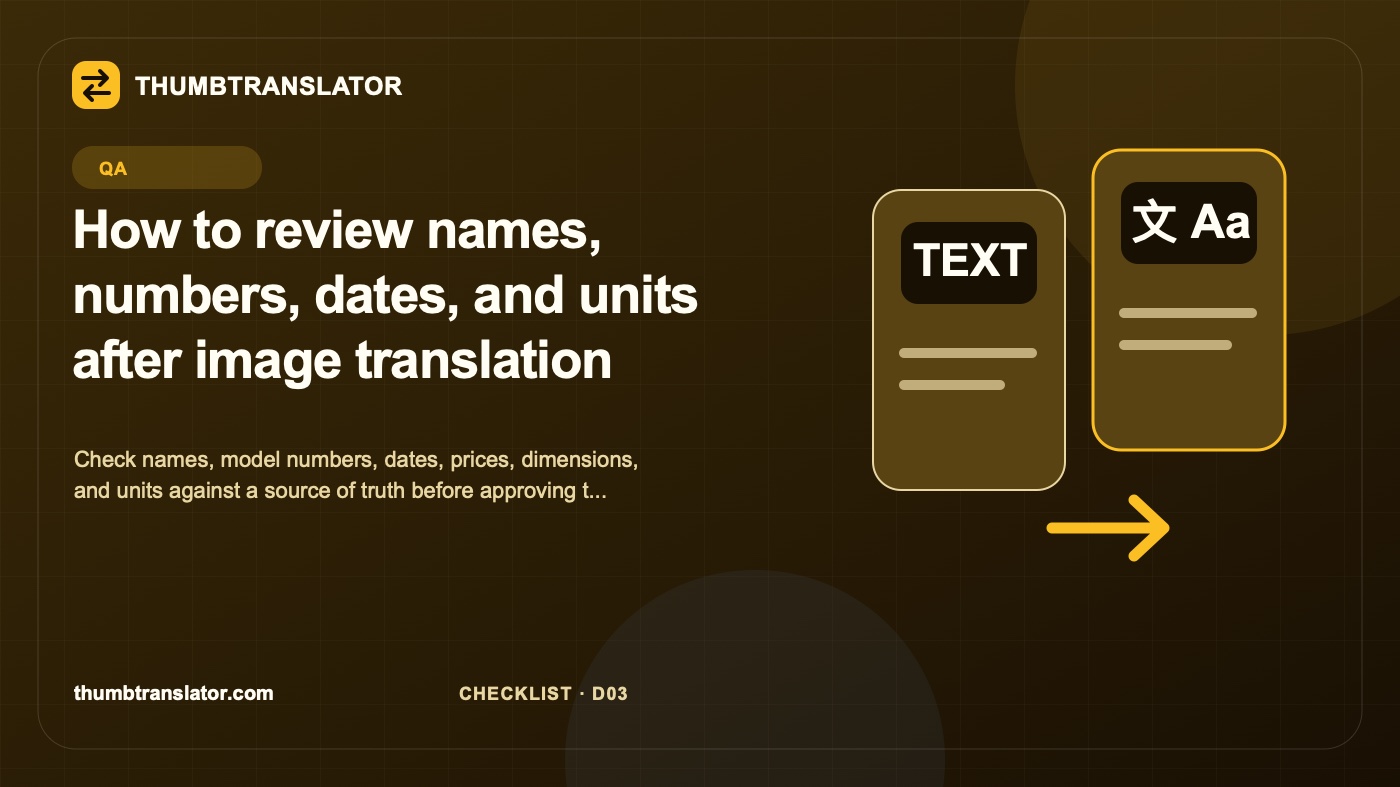 How to review names, numbers, dates, and units after image translation